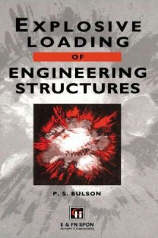 Cover of Explosive Loading of Engineering Structures