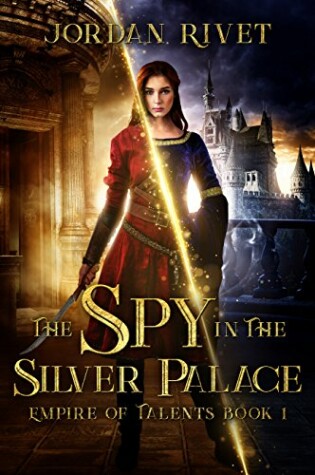 Cover of The Spy in the Silver Palace