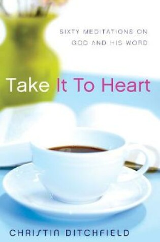 Cover of Take It to Heart