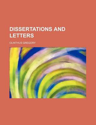 Book cover for Dissertations and Letters