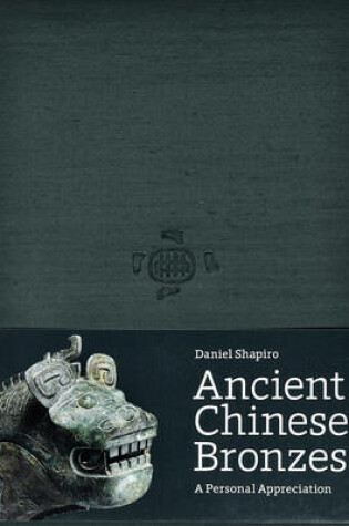 Cover of Ancient Chinese Bronzes