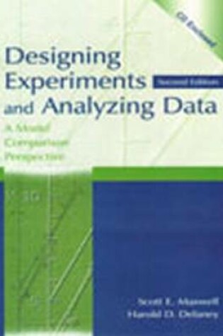 Cover of Designing Experiments and Analyzing Data: A Model Comparison Perspective