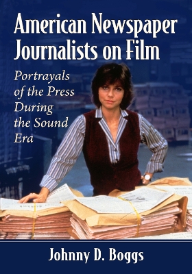 Book cover for American Newspaper Journalists on Film