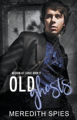 Book cover for Old Ghosts