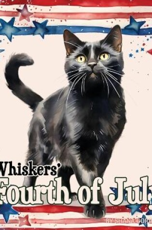 Cover of Whiskers' Fourth of July