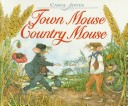 Book cover for Town Mouse Country Mouse