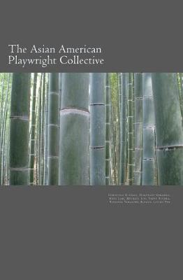 Cover of The Asian American Playwright Collective