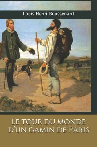 Cover of Le tour du monde d'un gamin de Paris