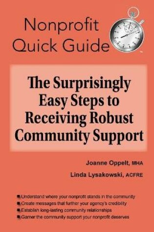 Cover of The Surprisingly Easy Steps to Receiving Robust Community Support