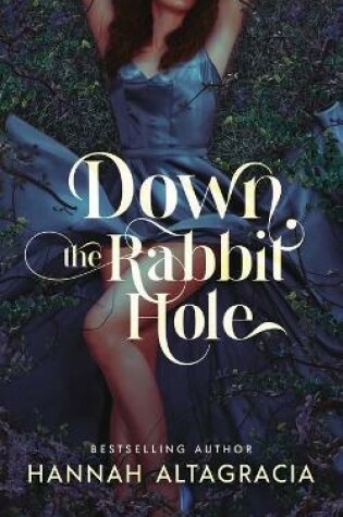 Cover of Down the Rabbit Hole