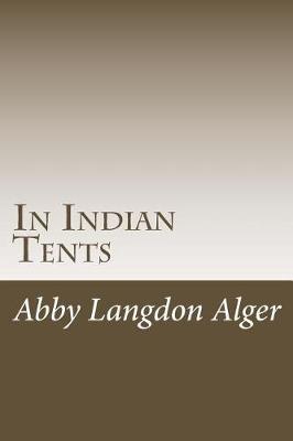 Book cover for In Indian Tents