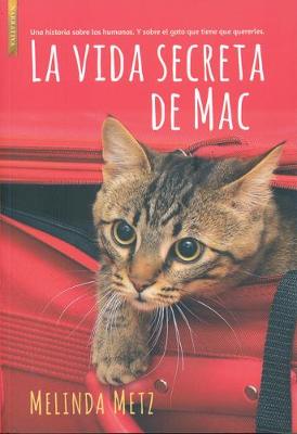 Book cover for La Vida Secreta de Mac