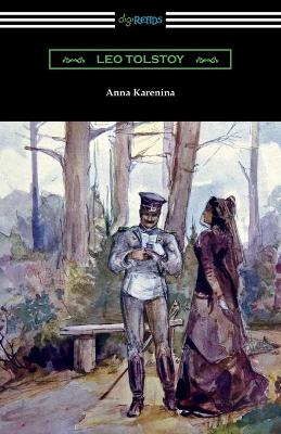 Book cover for Anna Karenina (with an Introduction by Nathan Haskell Dole)