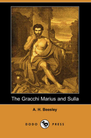 Cover of The Gracchi Marius and Sulla (Dodo Press)