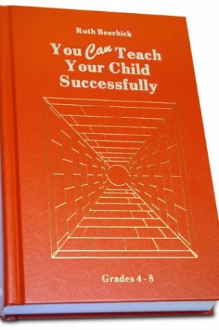 Cover of You Can Teach Your Child Successfully Hardback