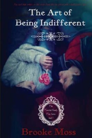 Cover of The Art of Being Indifferent