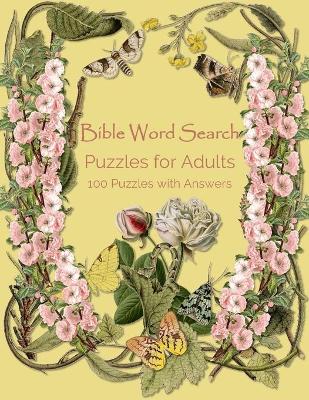 Book cover for Bible Word Search Puzzles for Adults, 100 Puzzles with Answers