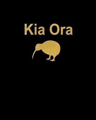 Book cover for Kia Ora