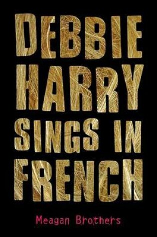 Cover of Debbie Harry Sings in French