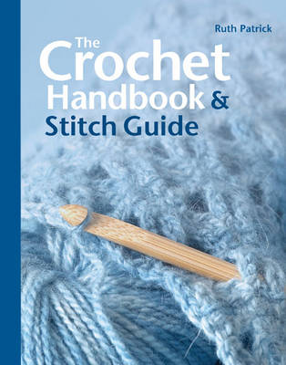 Book cover for The Crochet Handbook and Stitch Guide