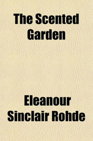 Cover of The Scented Garden