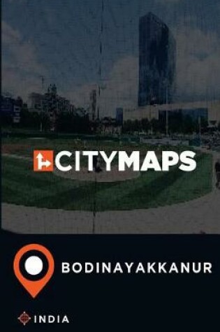 Cover of City Maps Bodinayakkanur India