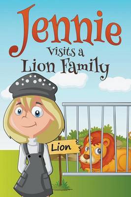 Book cover for Jennie Visits a Lion Family