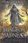 Book cover for Dungeon Madness