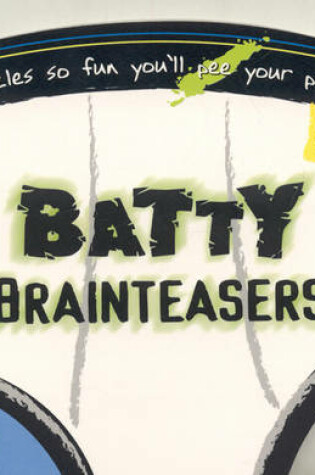 Cover of Made You Laugh: Batty Brainteasers