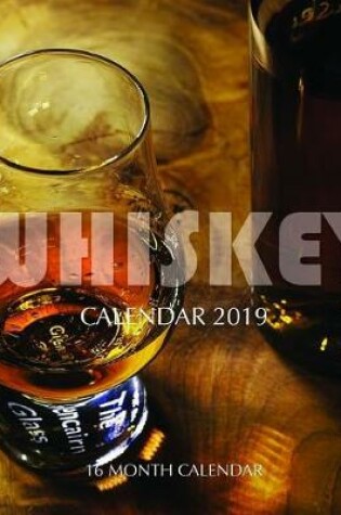 Cover of Whiskey Calendar 2019