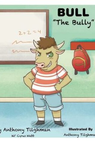 Cover of Bull The Bully