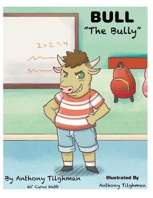 Book cover for Bull The Bully
