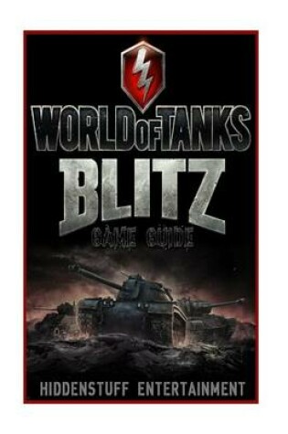 Cover of World of Tanks Blitz Game Guide