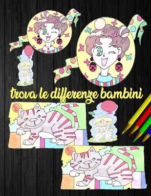 Book cover for trova le differenze bambini