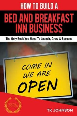 Cover of How to Build a Bed and Breakfast Inn Business