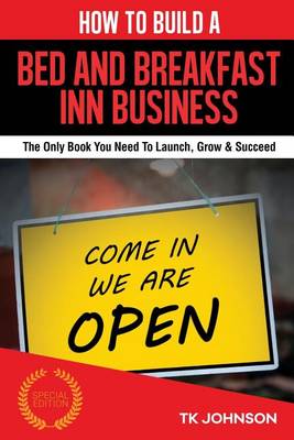 Book cover for How to Build a Bed and Breakfast Inn Business
