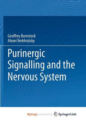 Book cover for Purinergic Signalling and the Nervous System