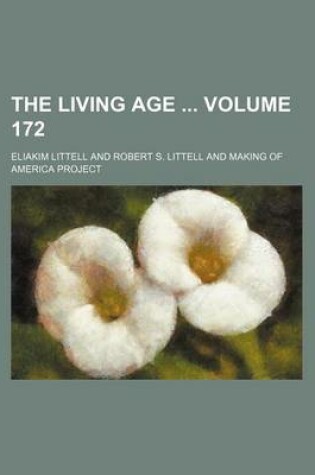 Cover of The Living Age Volume 172