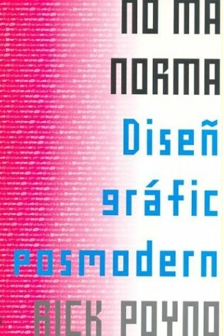 Cover of No Mas Normas Diseno Grafico Posmoderno