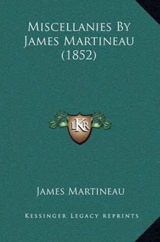 Cover of Miscellanies by James Martineau (1852)