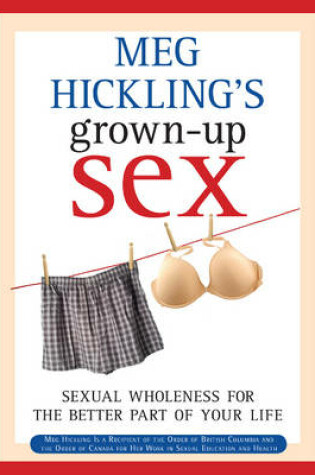 Cover of Meg Hickling's Grown-up Sex