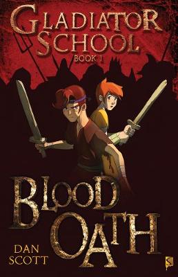 Cover of Gladiator School 1: Blood Oath