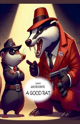 Book cover for A Good Rat