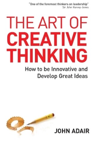 Cover of The Art of Creative Thinking