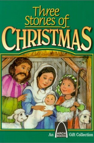 Cover of Three Stories of Christmas