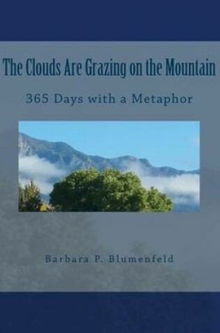 Cover of The Clouds Are Grazing on the Mountain