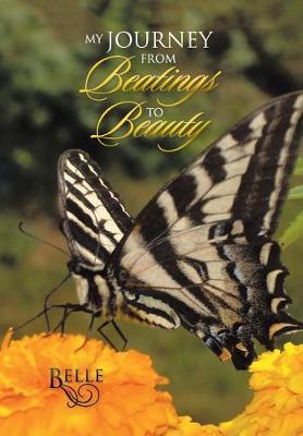 Book cover for My Journey from Beatings to Beauty