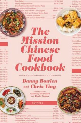 Cover of The Mission Chinese Food Cookbook