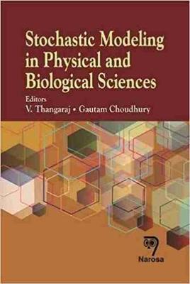 Book cover for Stochastic Modeling in Physical and Biological Sciences