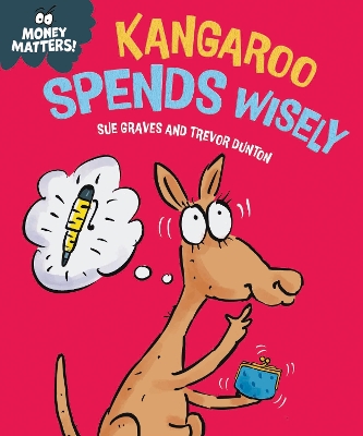 Book cover for Money Matters: Kangaroo Spends Wisely
